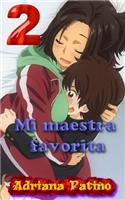 Mi maestra favorita 2