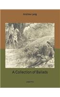 A Collection of Ballads