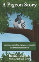 Pigeon Story