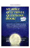 My Bible Quiz Trivia Questions Book!