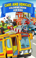 Cars and Vehicles Coloring Book for Kids