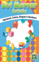 Dot Market Activity - Alphabet, Colors, Shapes, Numbers