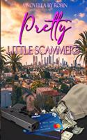 Pretty Little Scammers: To Vegas From Los Angeles