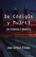 De Códigos y Muerte