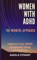 Women with ADHD