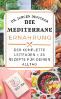 Die Mediterrane Ernährung