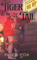 Tiger by the Tail