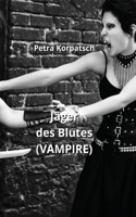 Jäger des Blutes (VAMPIRE)