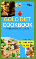 Golo Diet Cookbook for Beginners and Seniors 2024