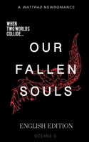 Our Fallen Souls