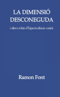 La Dimensió Desconeguda