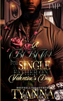 A Bbw for a Single Father on Valentine's Day