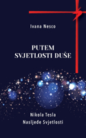 Putem Svjetlosti Duse