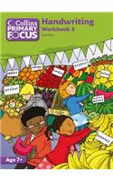Workbook 3: Handwriting(Collins Primary Focus)
