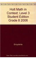 Holt Math in Context: Level 3 Student Edition Grade 8 2006