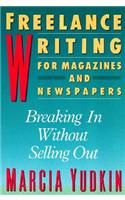 Freelance Writing for Magazines and Newspapers