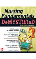 Nursing Fundamentals Demystified: A Self-Teaching Guide