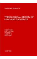 Tribological Design of Machine Elements