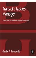 Traits of a Jackass Manager