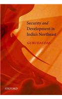 Security and Development in India's Northeast
