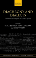 Diachrony and Dialects