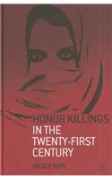 Honor Killings in the Twenty-First Century