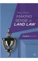 Making Sense of Land Law