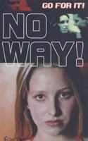 No Way! (Go for It! S.)