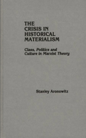 Crisis in Historical Materialism