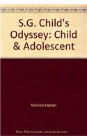 Child S Odyssey: Child and Adolescent Development