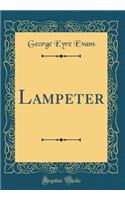 Lampeter (Classic Reprint)
