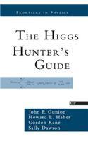 The Higgs Hunter's Guide