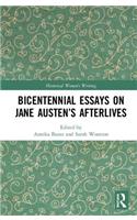 Bicentennial Essays on Jane Austen’s Afterlives