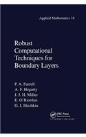 Robust Computational Techniques for Boundary Layers