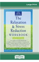 Relaxation & Stress Reduction Workbook