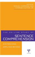 The On-line Study of Sentence Comprehension