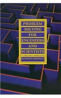 Problem Solving for Engineers and Scientists: A Creative Approach