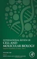 Epigenetic Regulation of Cancer - Part a: Volume 380