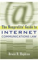 The Nonprofit's Guide to Internet Communications Law