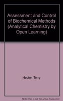 Assessment and Control of Biochemical Methods
