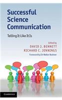 Successful Science Communication