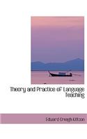 Theory and Practice of Language Teaching