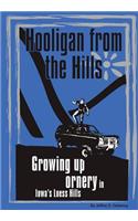 Hooligan from the Hills