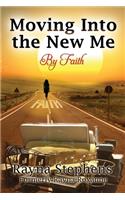 Moving Into The New Me
