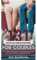 131 Creative Conversations For Couples