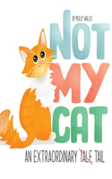 Not My Cat
