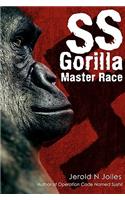 SS Gorilla Master Race