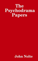 Psychodrama Papers