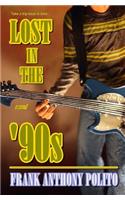 Lost in the '90s
