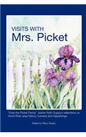 Visits with Mrs. Picket